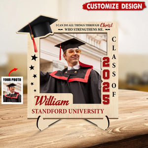 I Can Do All Things Through Christ - Personalized 2-Layered Graduation Wooden Plaque