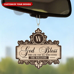 God Bless This Car And All Who Enter - Personalized Hang Car Ornament