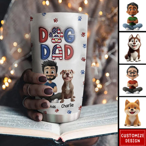My Lovely Dog - Personalized Custom 3D Inflated Effect Tumbler