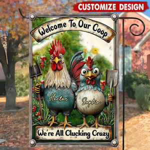 Welcome To Our Coop - Personalized Farmer Flag