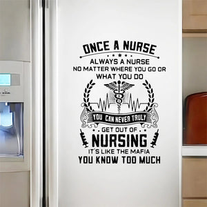 Once A Nurse Always A Nurse - Decal Gift For Nurse
