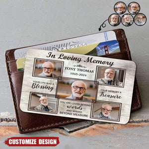 In Loving Memory You Life Was A Blessing - Personalized Wallet Card