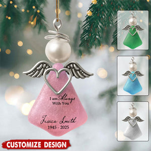 I Am Always With You - Personalized Memorial Acrylic Ornament