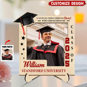 I Can Do All Things Through Christ - Personalized 2-Layered Graduation Wooden Plaque