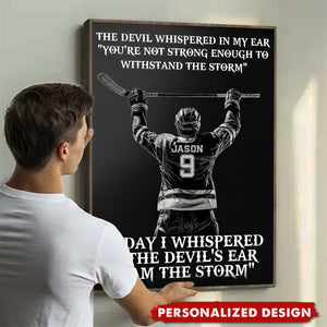 I Am The Storm-Personalized Hockey Player Poster-Poster Gift For Hockey Lovers