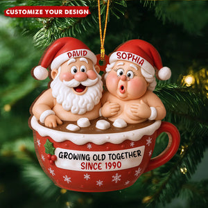 Growing Old Together Santa Claus In Hot Chocolate Cup Personalized Couple Ornament