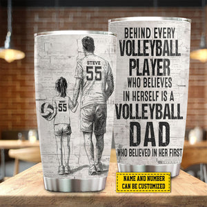 Behind Every Volleyball Player-Personalized Volleyball Dad Daughter Stainless Steel Tumbler-Father's Day Gift For Volleyball Lovers