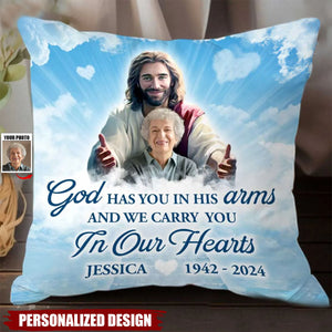 God Has You In His Arm-Personalized Memorial Pillow-Gift For Friends Family