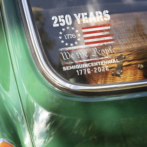 Celebrate Our America 250th Anniversary United States Car Window Decal Sticker