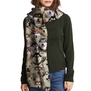 You Will Have A Bunch Of Alaskan Malamutes - Scarf V1
