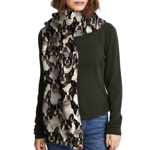 You Will Have A Bunch Of Boston Terriers - Scarf V1