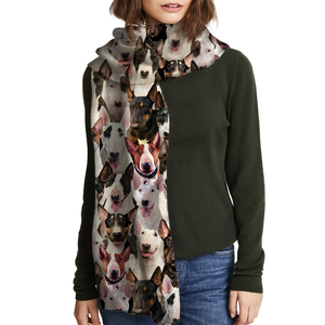 You Will Have A Bunch Of Bull Terriers - Scarf V1