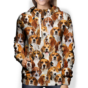 You Will Have A Bunch Of Beagles - Hoodie V1