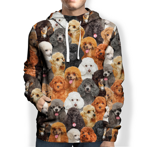 You Will Have A Bunch Of Poodles - Hoodie V1