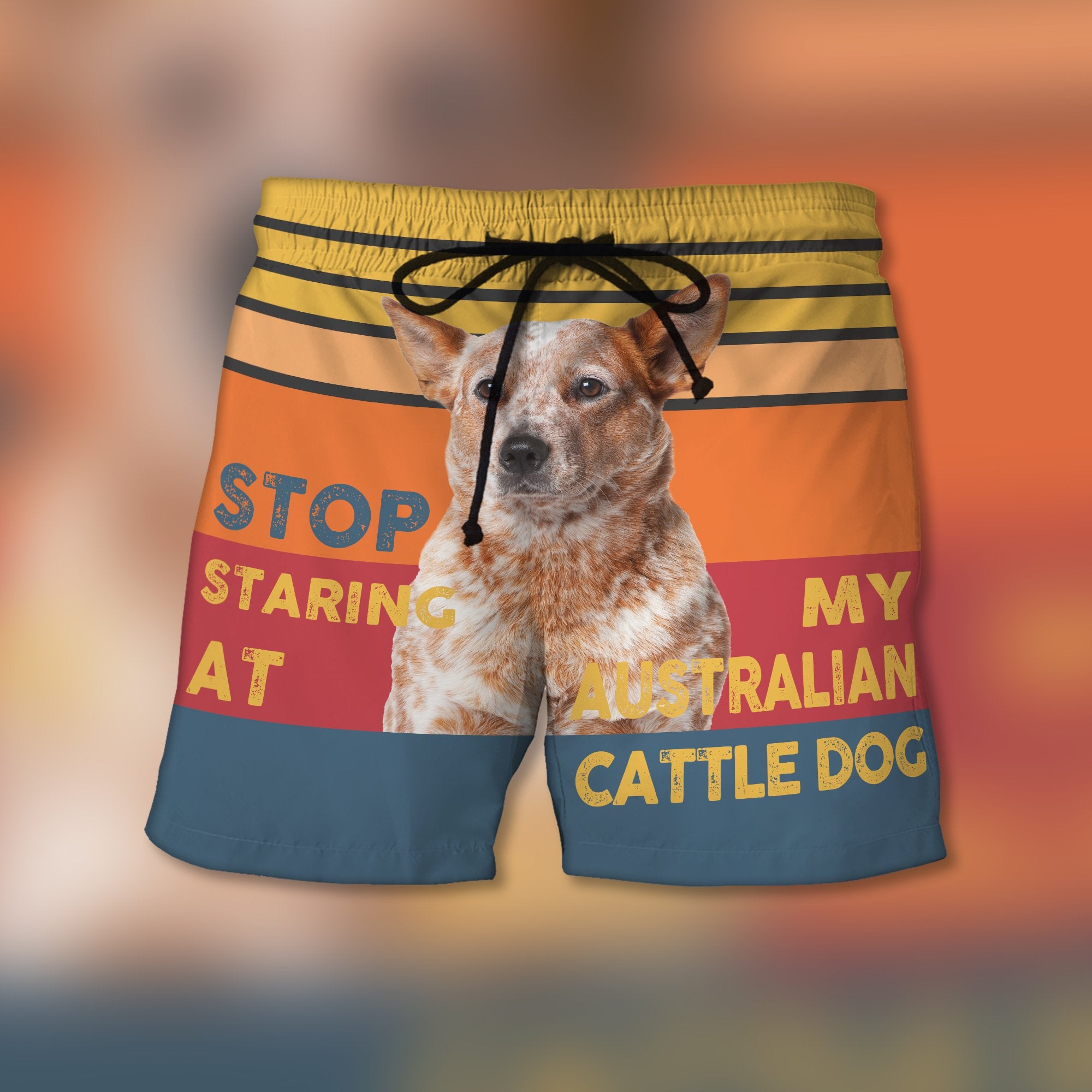 Stop Staring At My Australian Cattle - Custom  Trunks