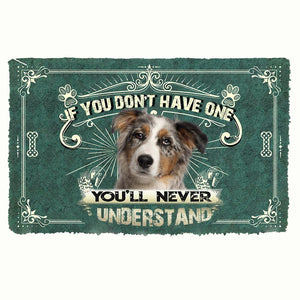 Have One Australian Shepherd Doormat
