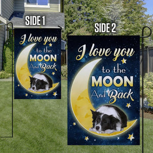 Border Collie I Love You To The Moon And Back Garden Flag
