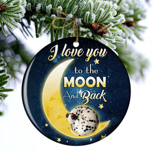 Dalmatian I Love You To The Moon And Back Porcelain/Ceramic Ornament