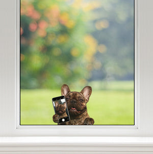 Do You Like My Selfie - French Bulldog Car/ Door/ Fridge/ Laptop Sticker V1