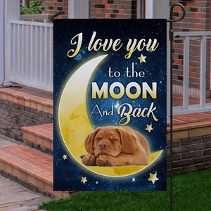 Dogue de Bordeaux I Love You To The Moon And Back Garden Flag