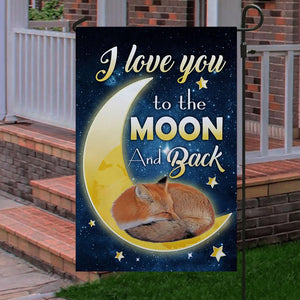 Fox I Love You To The Moon And Back Garden Flag