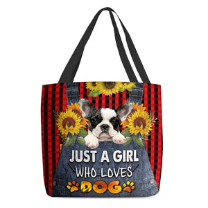 French Bulldog 2-Just A Girl Who Loves Dog Tote Bag