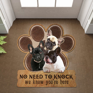 French bulldog No Need To Knock We Know You're Here Custom Doormat