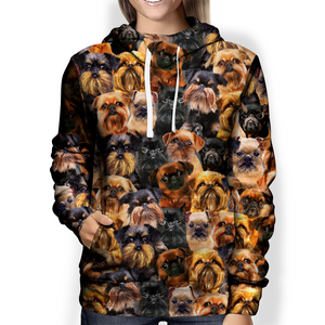 You Will Have A Bunch Of Griffon Bruxellois - Hoodie V1