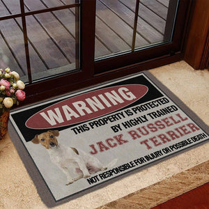 THIS PROPERTY IS PROTECTED BY HIGHLY TRAINED Jack Russell Terrier Doormat