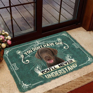 Have One Chocolate Labrador Retriever Doormat
