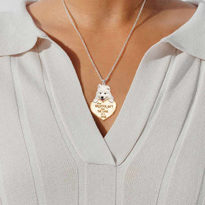 Samoyed-What Greater Gift Than The Love Of Dog Stainless Steel Necklace