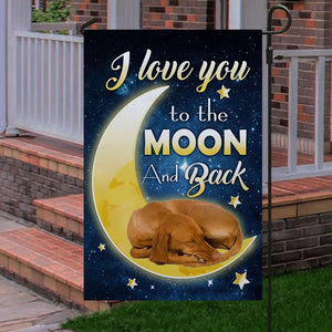 Vizsla I Love You To The Moon And Back Garden Flag
