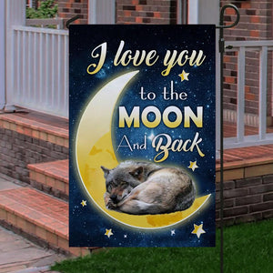 Wolf I Love You To The Moon And Back Garden Flag