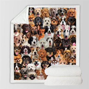 You Will Have A Bunch Of Dogs - Blanket V1