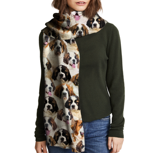 You Will Have A Bunch Of St. Bernards - Scarf V1