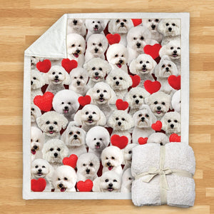 You Will Have A Bunch Of Bichon Frises - Blanket V1