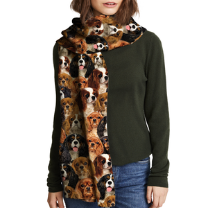 You Will Have A Bunch Of Cavalier King Charles Spaniels - Scarf V1