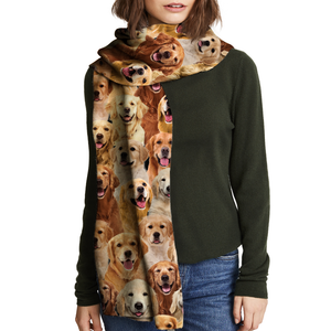 You Will Have A Bunch Of Golden Retrievers - Scarf V1