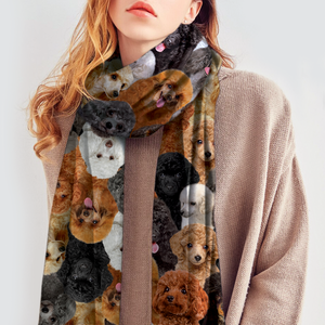 You Will Have A Bunch Of Poodles - Scarf V1