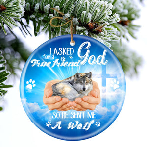 God Send Me A/An Wolf Porcelain/Ceramic Ornament
