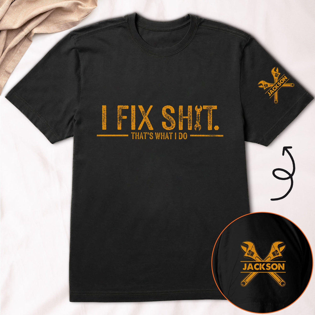 I Fix Sh!T That's What I Do - Funny Gifts For Men, Husband, Dad, Grandpa, Mechanic Handyman - Personalized Shirt
