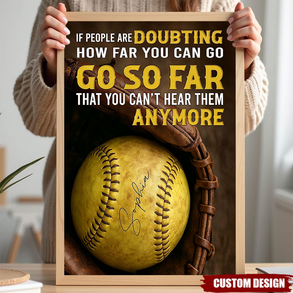 If People Are Doubting - Personalized Softball Inspirational Quote Poster - Gift For Softball Lovers