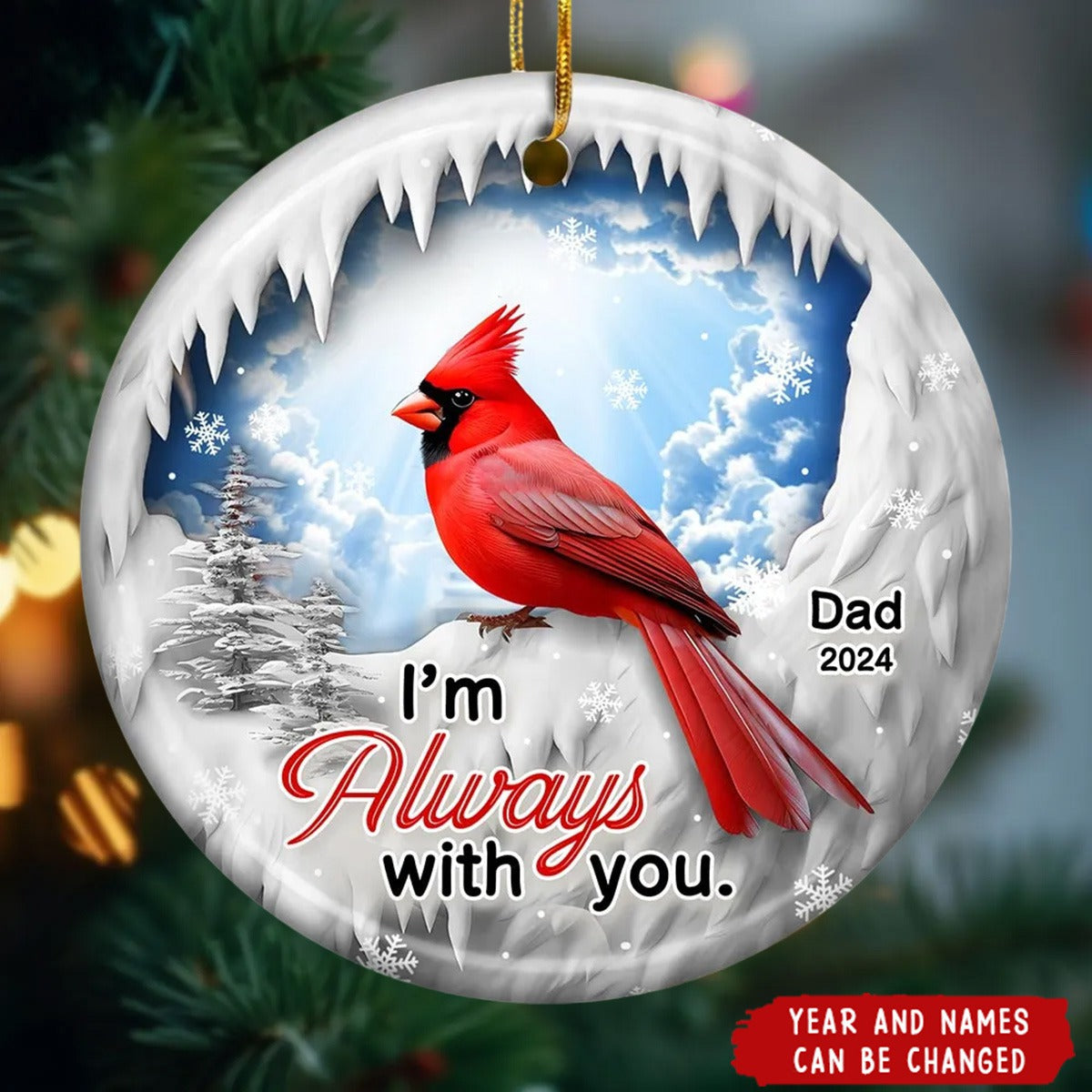 2024 New Release Personalized I Am With You Cardinal Memorial Circle Ceramic Ornament