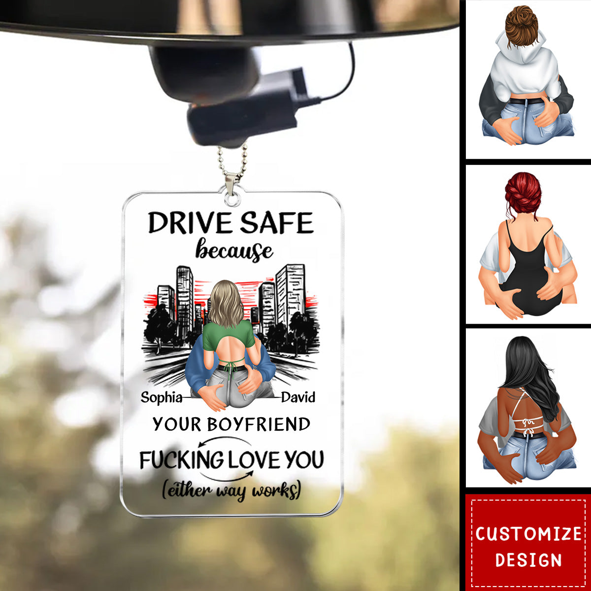 Drive Safe Because Your Wife Love You Personalized Acrylic Car Ornament