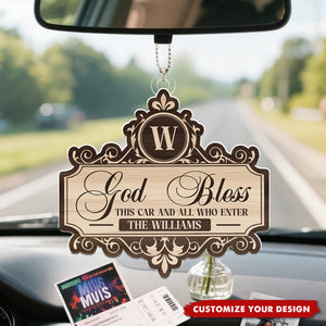 God Bless This Car And All Who Enter - Personalized Hang Car Ornament