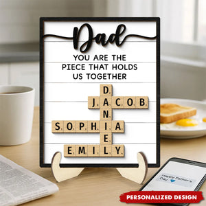 Dad You Are The Piece That Holds Us Together-Crossword Puzzle Art Personalized 2-Layer Wooden Plaque