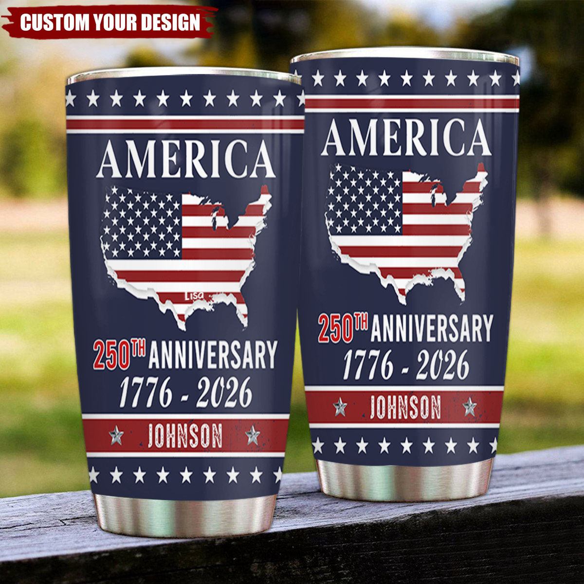 Personalized America 250th Anniversary Tumbler