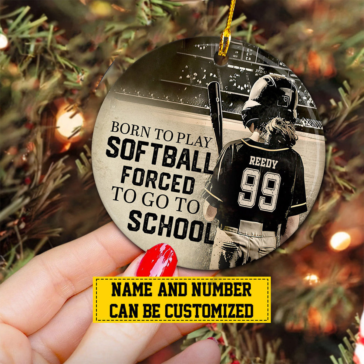 Born To Play Softball Personalized Funny Softball Girl Christmas Ceramic Ornament