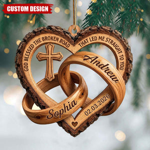 God Blessed The Broken Road Personalized Couple Ornament - Custom Anniversary Keepsake Ornament for Husband Wife