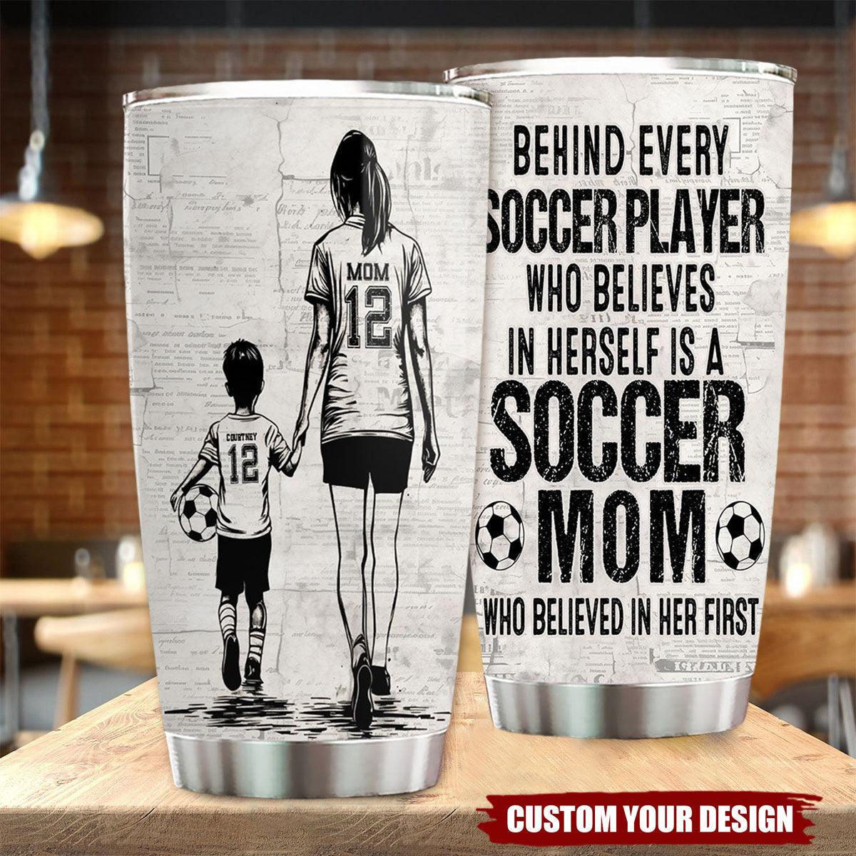 Behind Every Soccer Player-Personalized Soccer Mom Son Stainless Steel Tumbler-Mother's Day Gift For Soccer Lovers